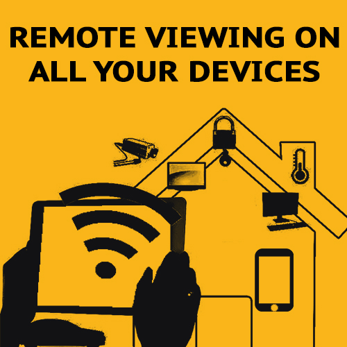 remote viewing on all your devices